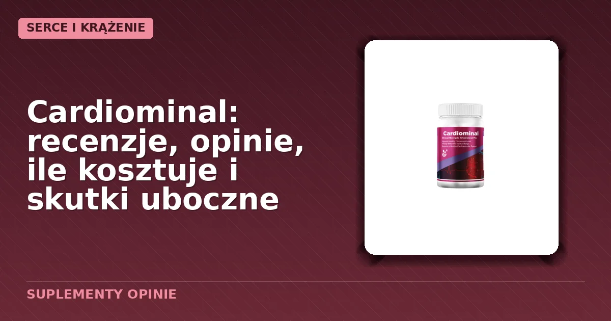 Opakowanie kapsułek Cardiominal