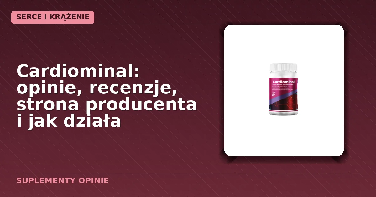 Opakowanie kapsułek Cardiominal
