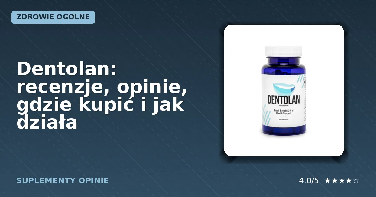 Opakowanie suplementu diety Dentolan