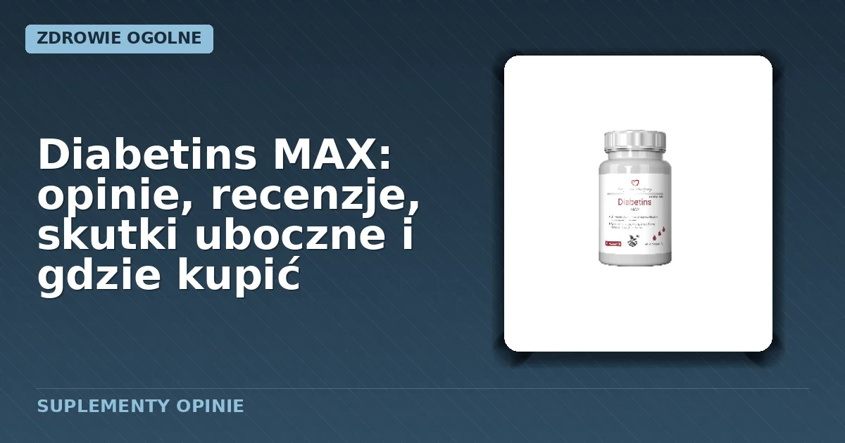 Opakowanie suplementu diety Diabetins MAX zawierające 30 kapsułek