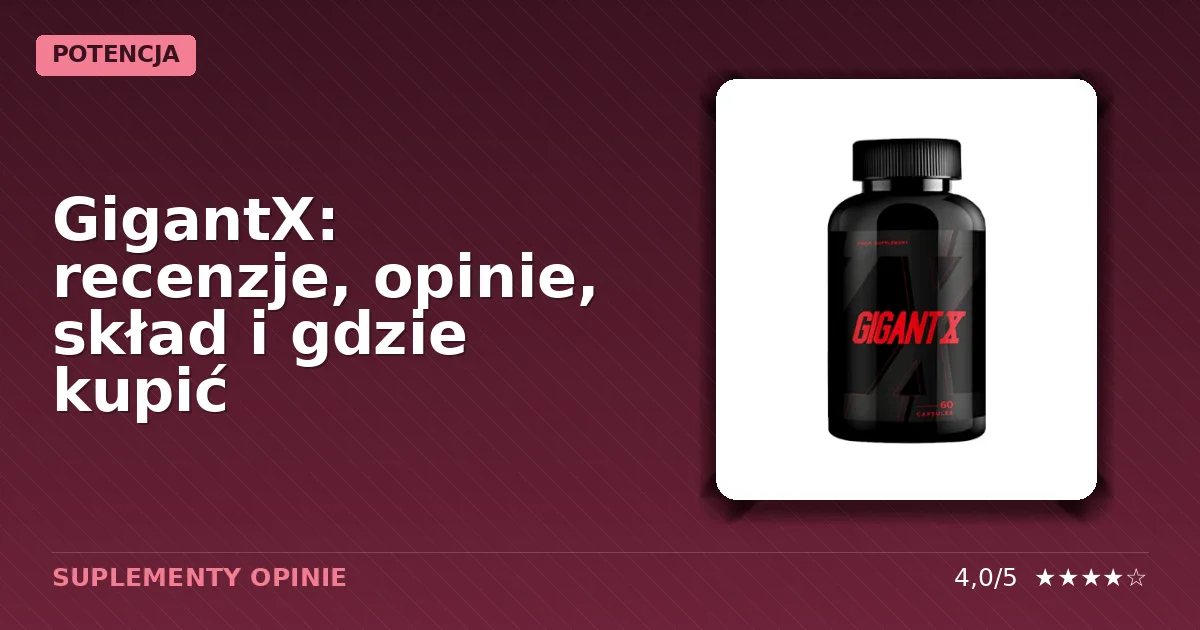 Opakowanie suplementu diety GigantX