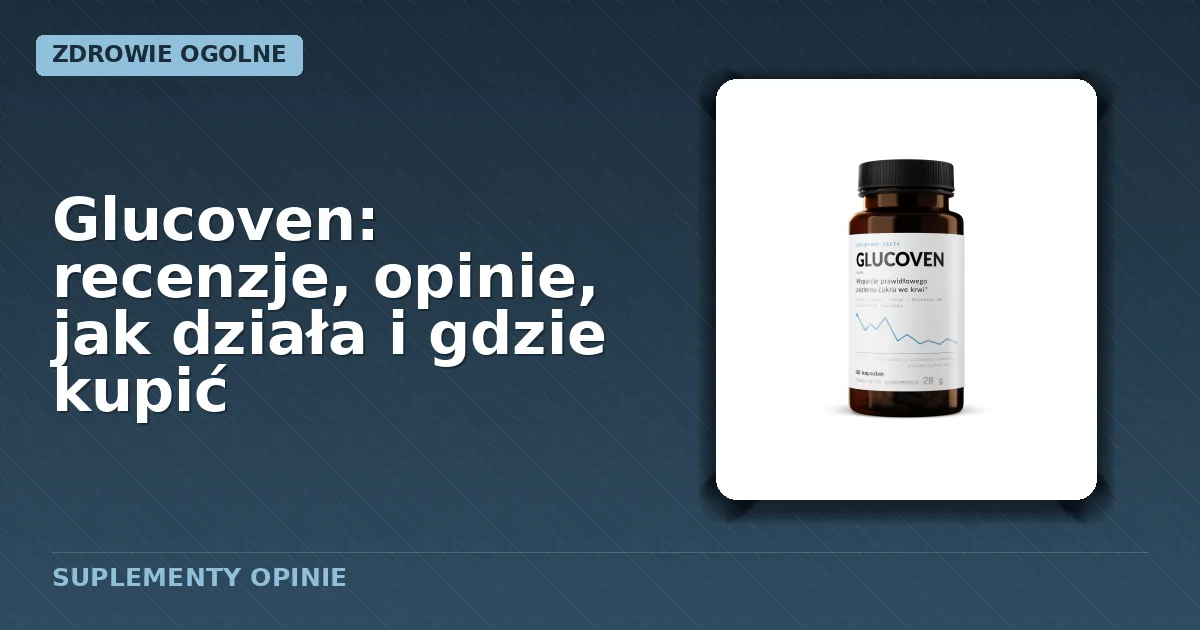 Opakowanie kapsułek Glucoven przeznaczonych dla osób z cukrzycą typu 2