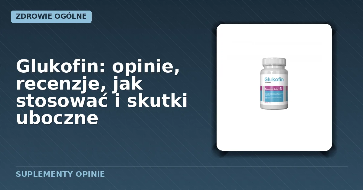 Opakowanie kapsułek suplementu diety Glukofin