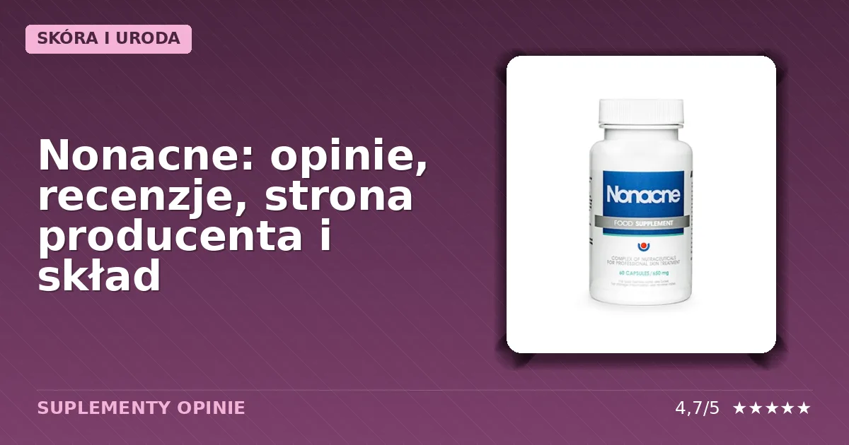 Opakowanie suplementu diety Nonacne wspomagającego cerę trądzikową