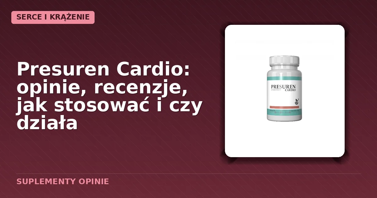 Opakowanie kapsułek Presuren Cardio