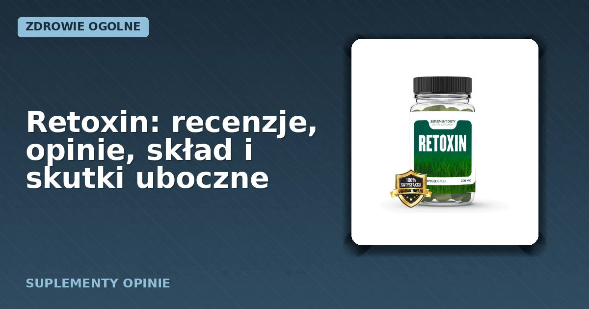 Opakowanie kapsułek suplementu diety Retoxin
