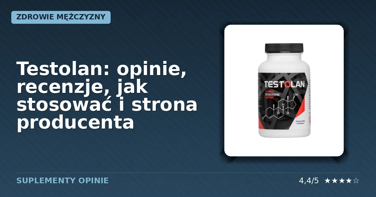 Opakowanie suplementu diety Testolan dla mężczyzn