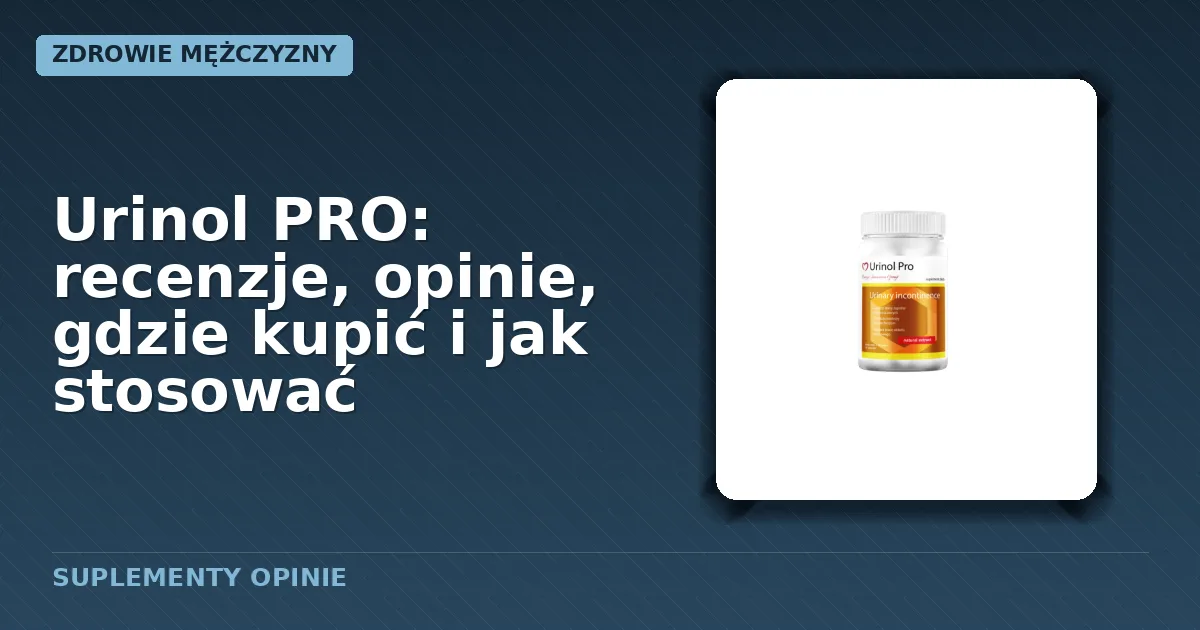 Opakowanie suplementu diety Urinol PRO
