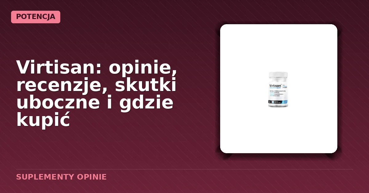 Opakowanie kapsułek Virtisan dla mężczyzn